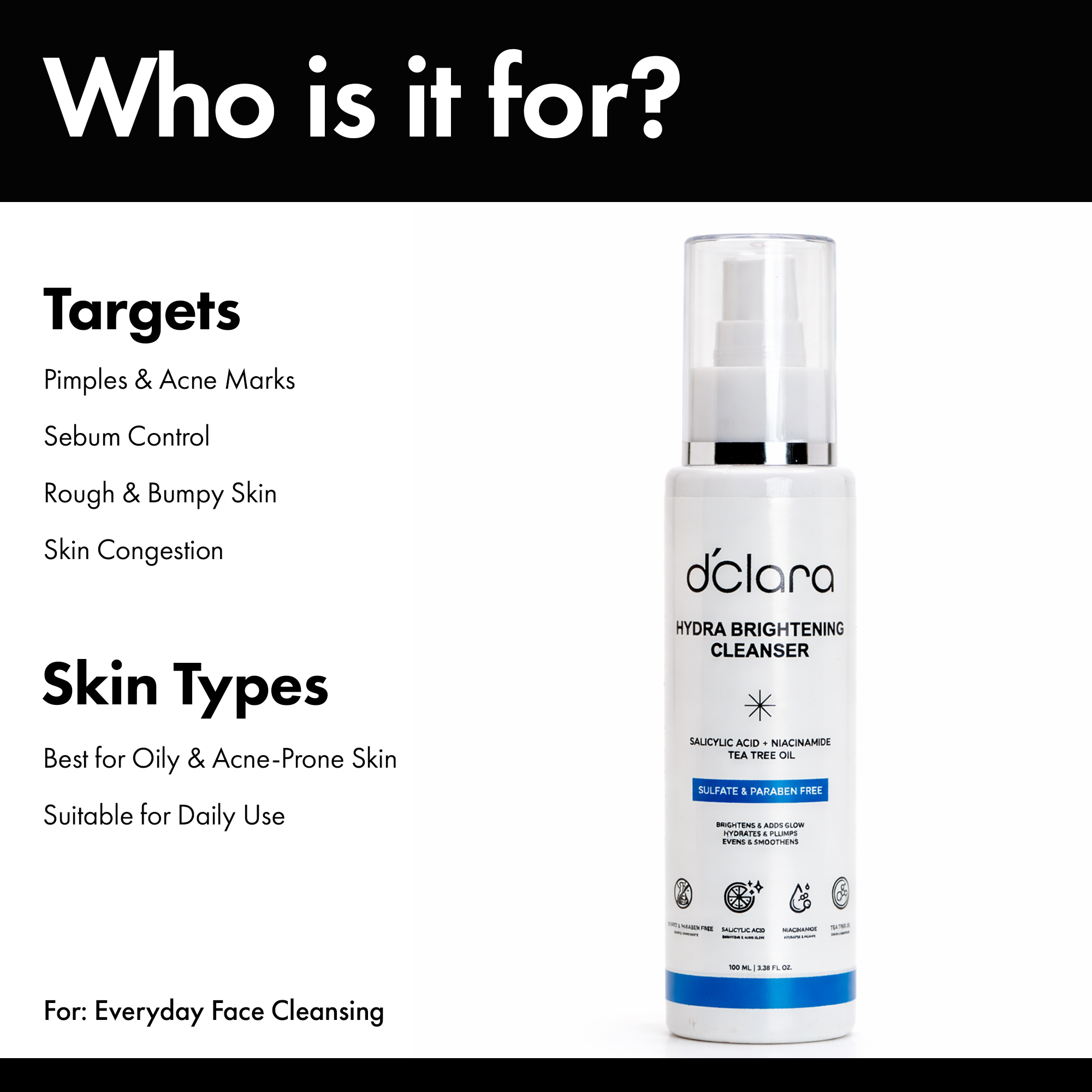 D'CLARA Hydra Brightening Cleanser | 2% Salicylic Acid, Niacinamide & Tea Tree Oil Face Wash | For Oily & Acne-Prone Skin | 100ml